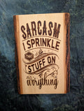 Sarcasm Saying